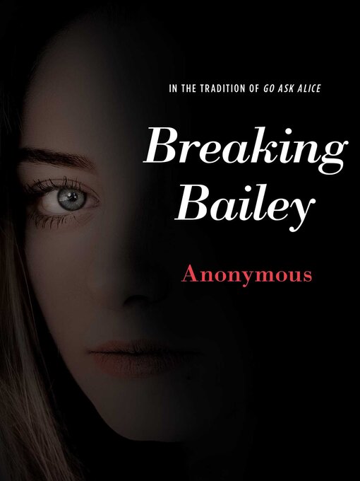 Title details for Breaking Bailey by Anonymous - Wait list